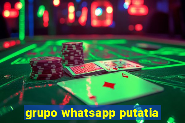 grupo whatsapp putatia